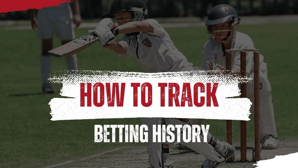 how to track betting history