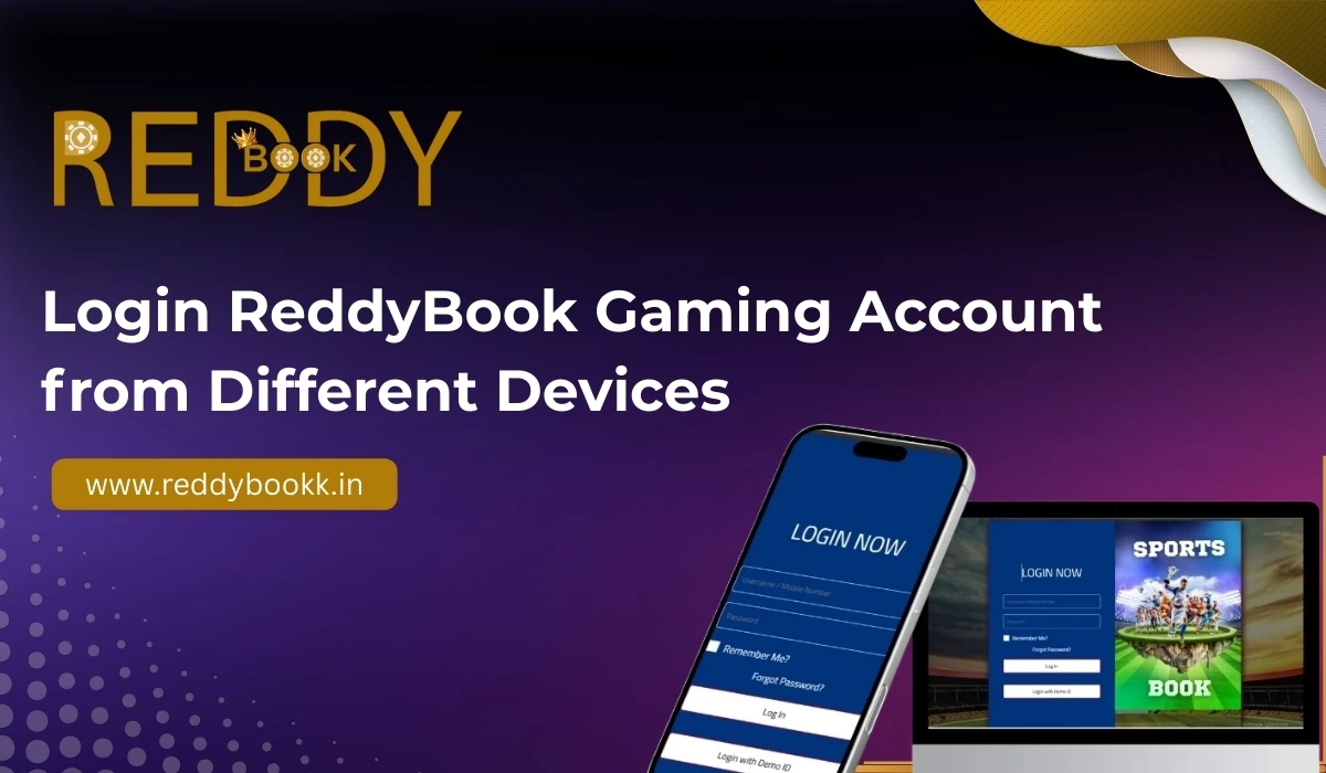 You are currently viewing Login ReddyBook Gaming Account from Different Devices