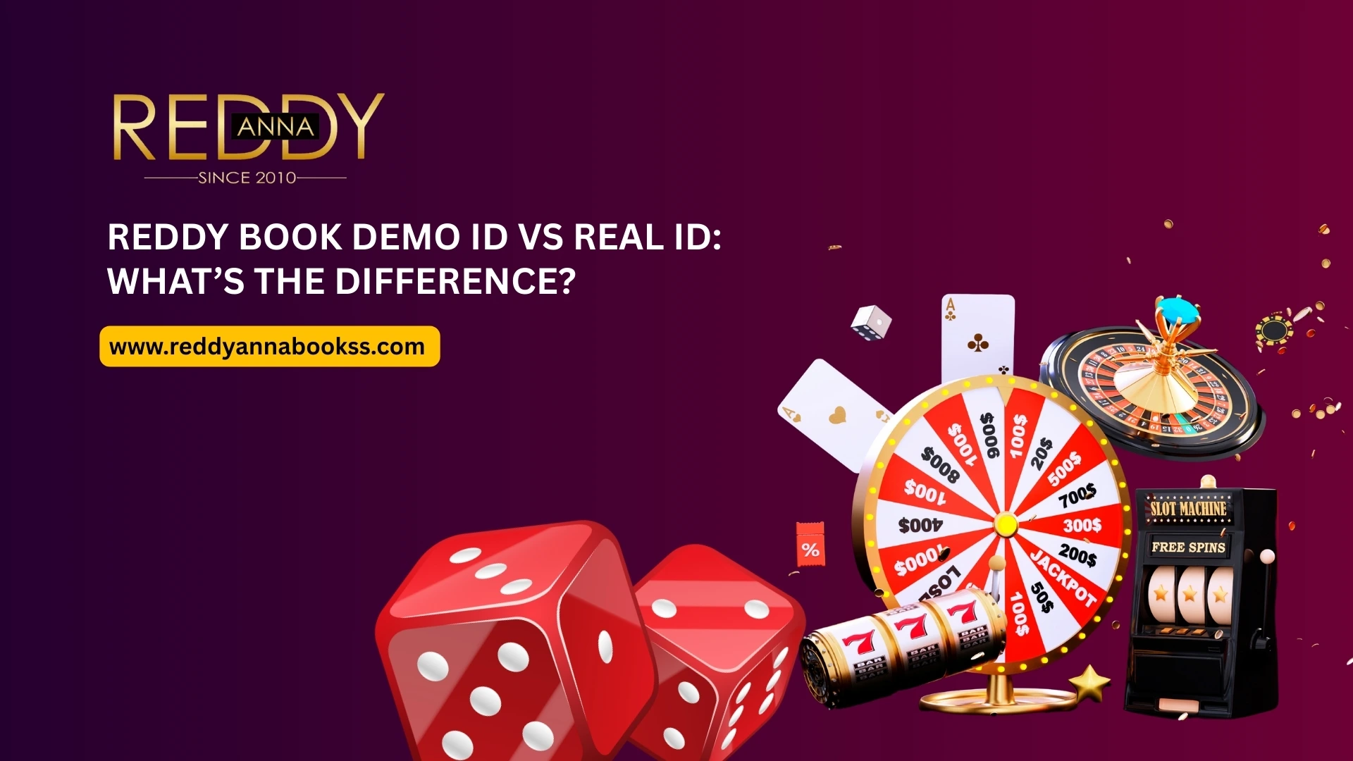 You are currently viewing Reddy Book Demo ID vs Real ID: What’s the Difference?