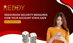 Read more about the article ReddyBook Security Measures: How Your Account Stays Safe