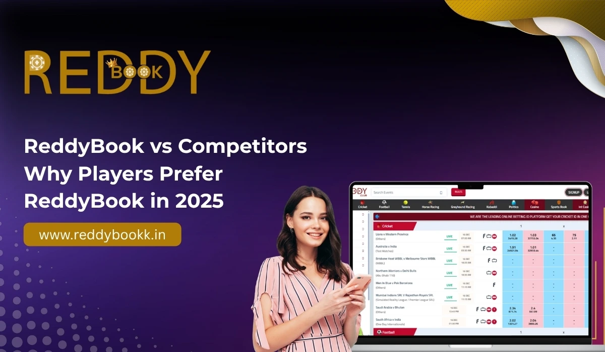 You are currently viewing ReddyBook vs Competitors: Why Players Prefer ReddyBook in 2025