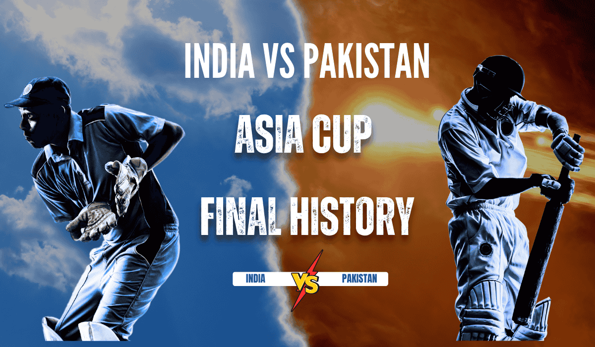 You are currently viewing India vs Pakistan Asia Cup Final History – Head-to-Head Record