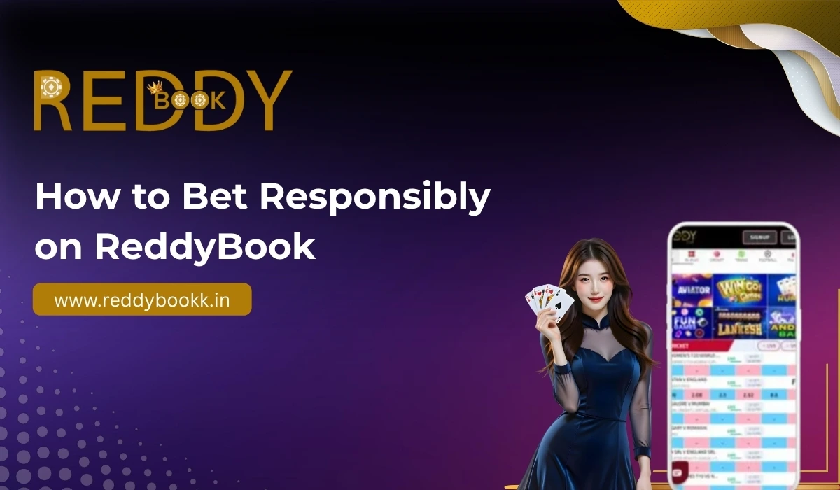 You are currently viewing How to Bet Responsibly on ReddyBook