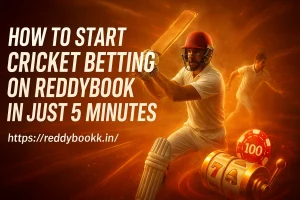 Read more about the article How to Start Cricket Betting on ReddyBook in Just 5 Minutes